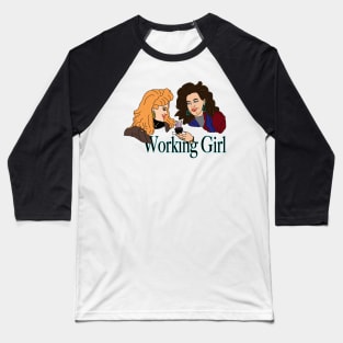 Working Girl Baseball T-Shirt